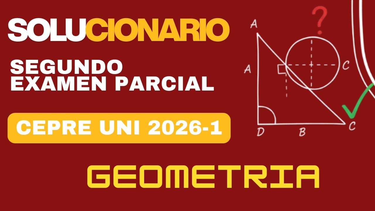 Solucionario del primer parcial Cepre UNI 2026-1 / Geometría 📐📚