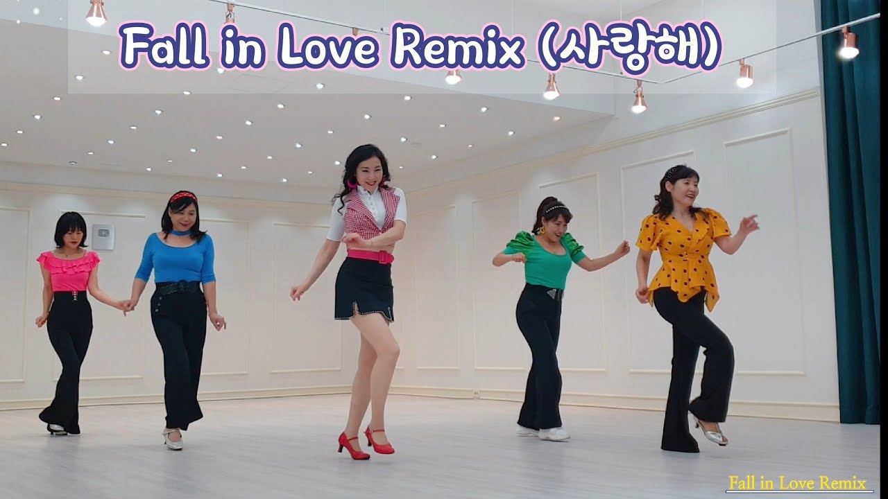 Fall in Love Remix (사랑해) Line Dance 