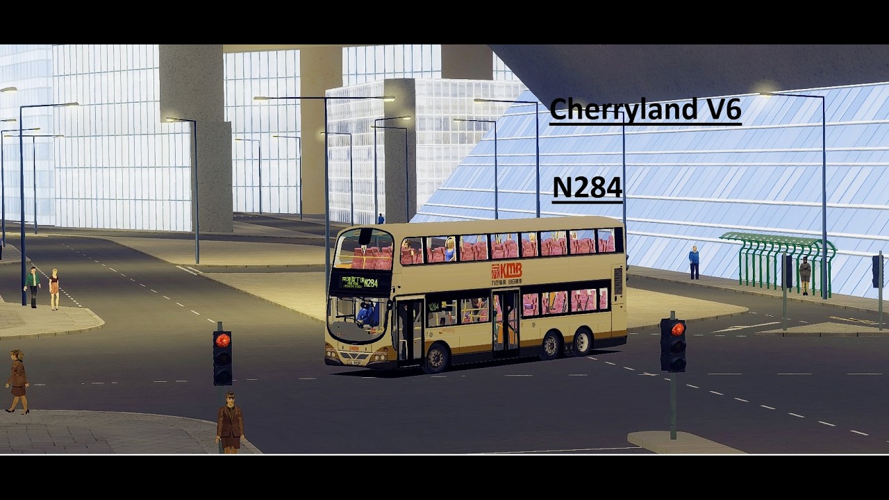 OMSI 2 | KMB Route N284(Cherry Village - Nam Kong(Reading road)+privately to Nam Kong Depot