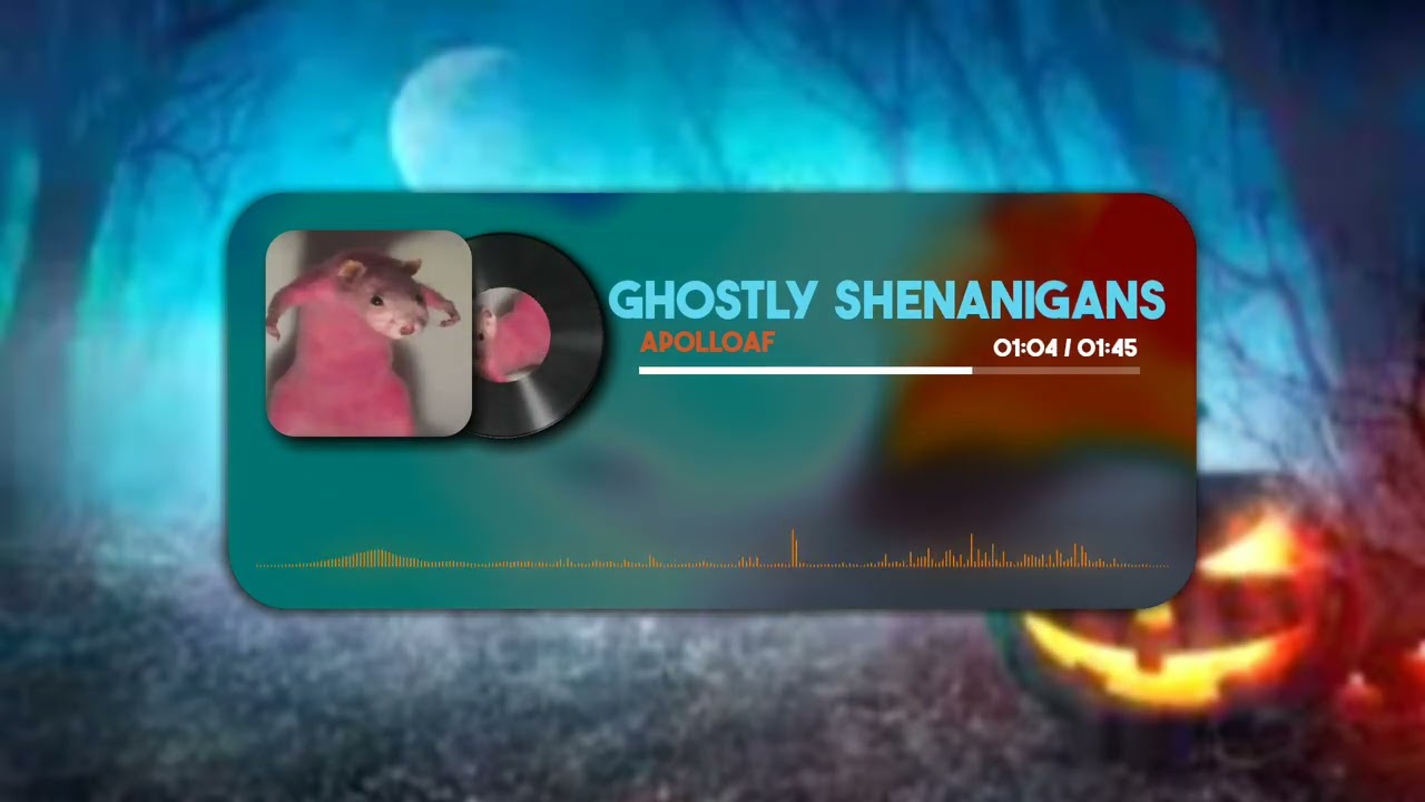 Ghostly Shenanigans