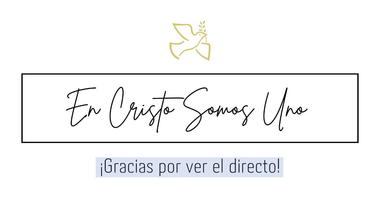 iglesia En Cristo Somos Uno