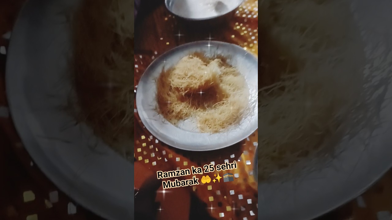Ramzan ka 25 sehri Mubarak 🤲 ✨️ #qawwali #video #Ramzan