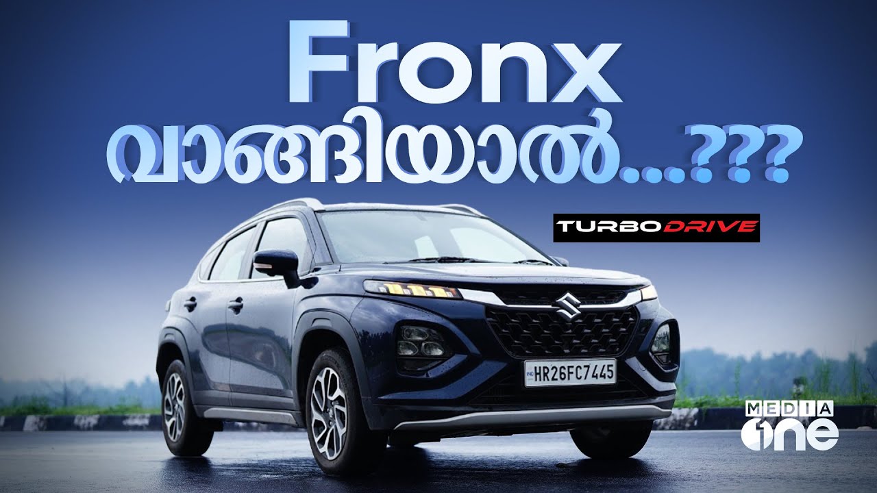Maruti Suzuki Fronx Malayalam Review | Turbodrive | 