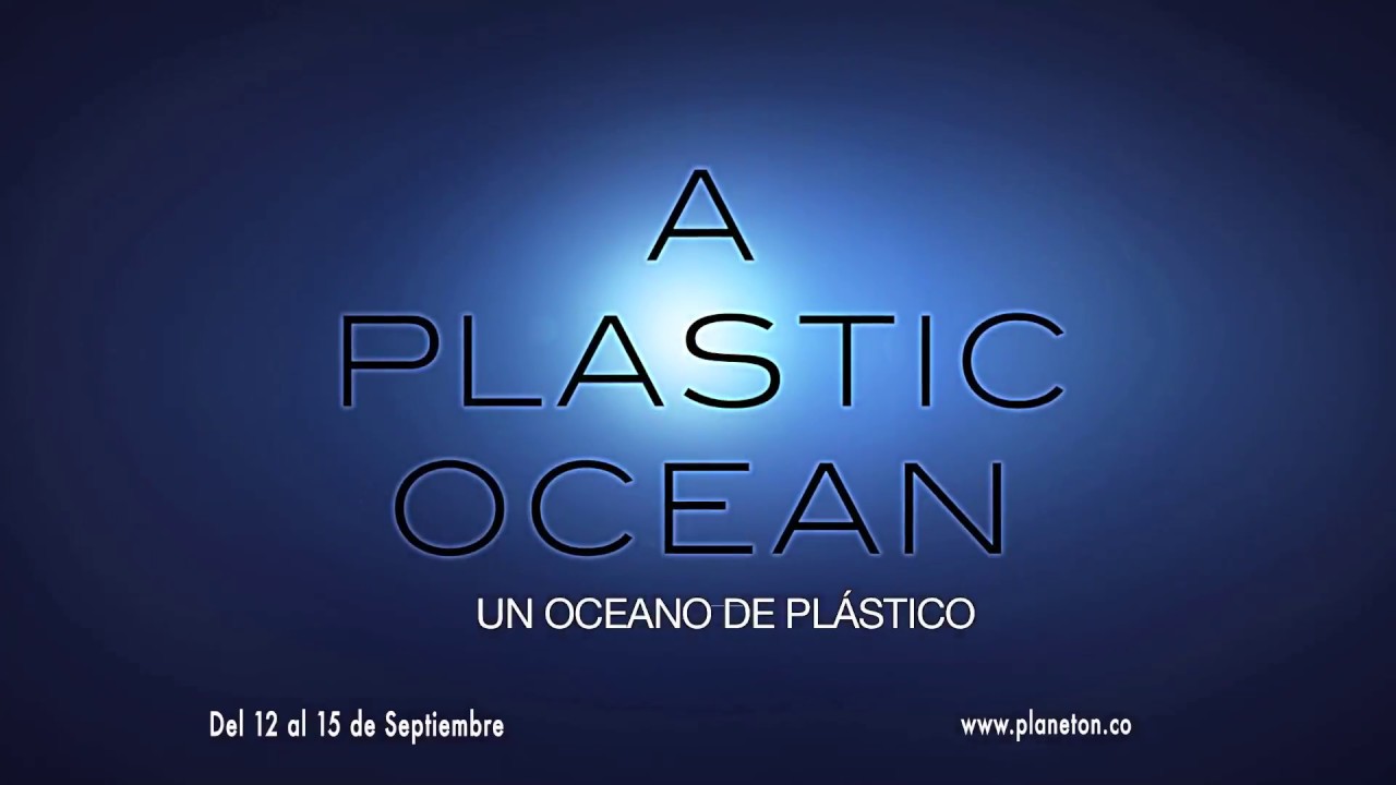 Un oceano de Pl&aacute;stico