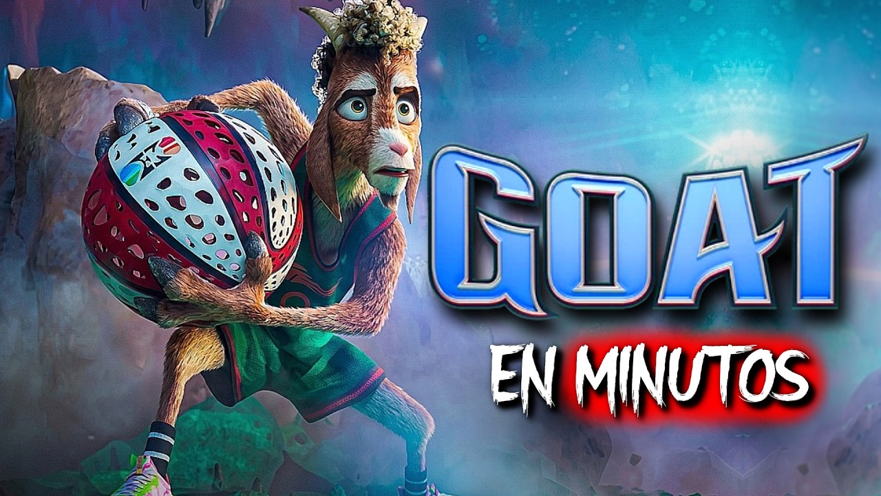 GOAT: LA CABRA QUE CAMBI&Oacute; EL JUEGO (2026) EN MINUTOS
