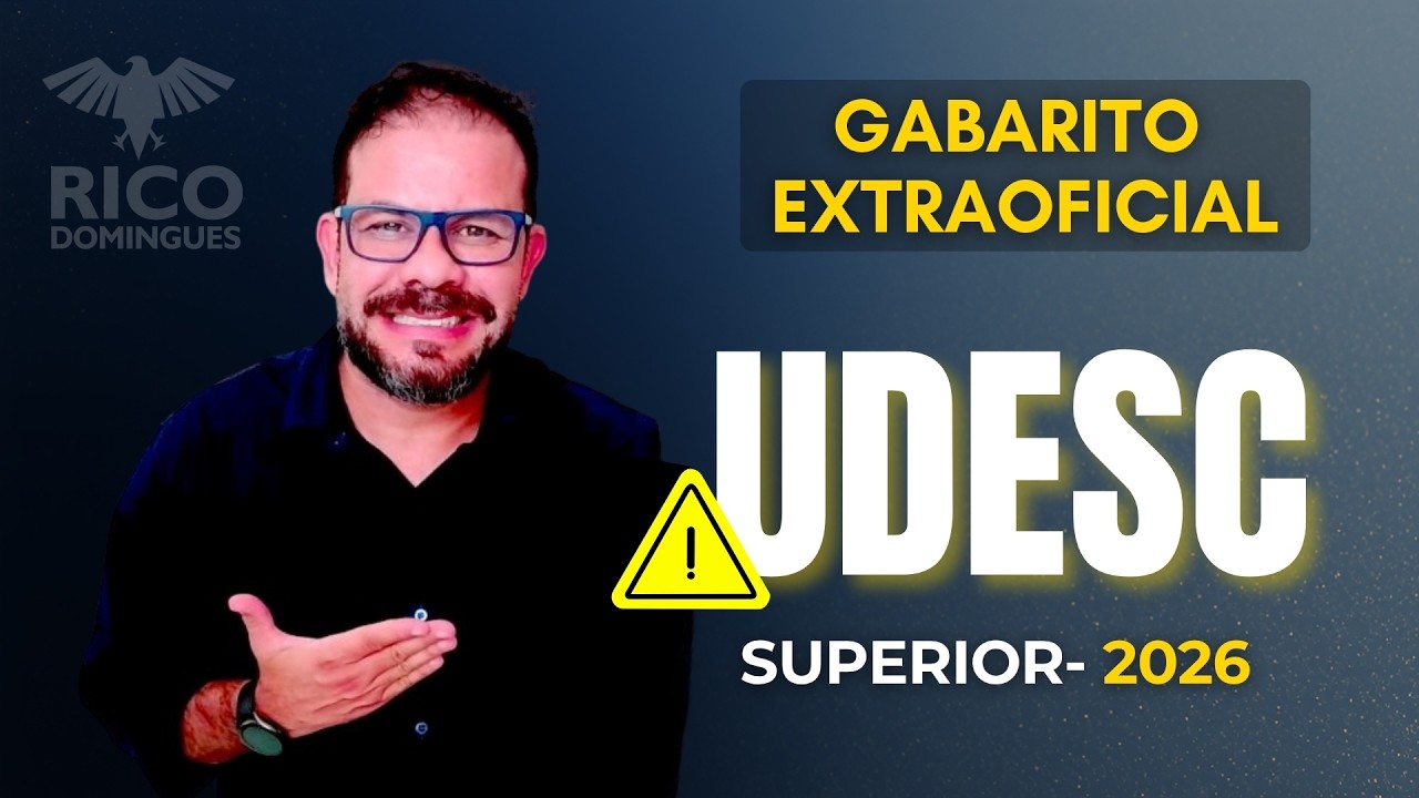 VOC&Ecirc; TERIA ACERTADO ESSA DA UDESC? (CEBRASPE 2026) - GABARITO EXTRAOFICIAL