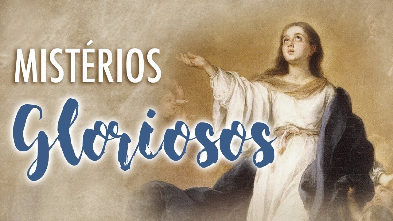 Reza do Ter&ccedil;o - Mist&eacute;rios Gloriosos (07/03)