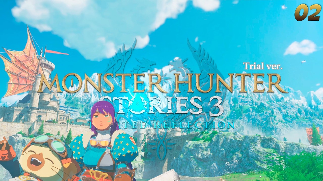 Monster Hunters Stories 3: Twisted Reflection ►Первый взгляд [02]