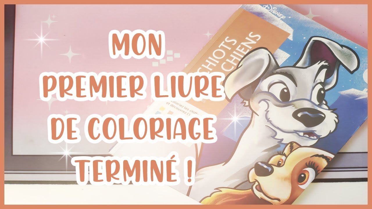 Mon premier livre de coloriage terminé ! - Mystère Chiots et chiens -