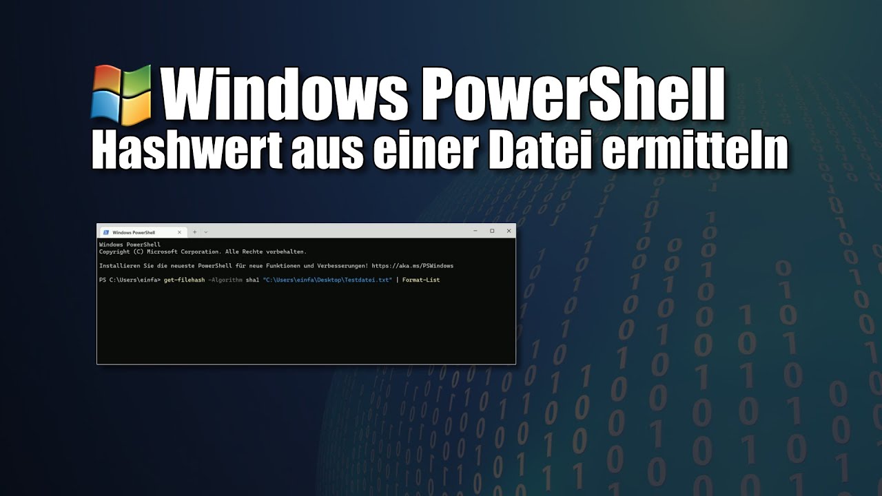 Windows PowerShell: Hashwert einer Datei ermitteln (Prüfsumme errechnen) | EINFACH ERKLÄRT