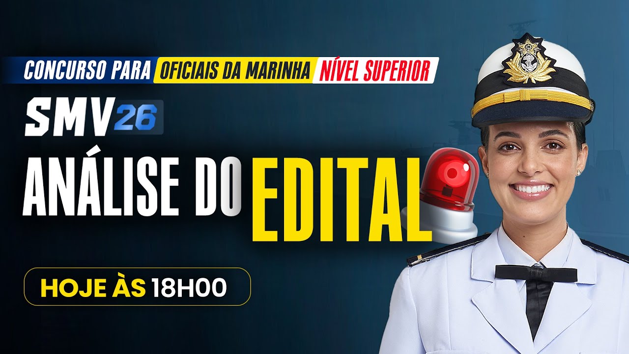 [ANÁLISE EDITAL] O maior concurso da Marinha p/ NÍVEL SUPERIOR - SMV/RM2 2026 - Salário R$+10 mil