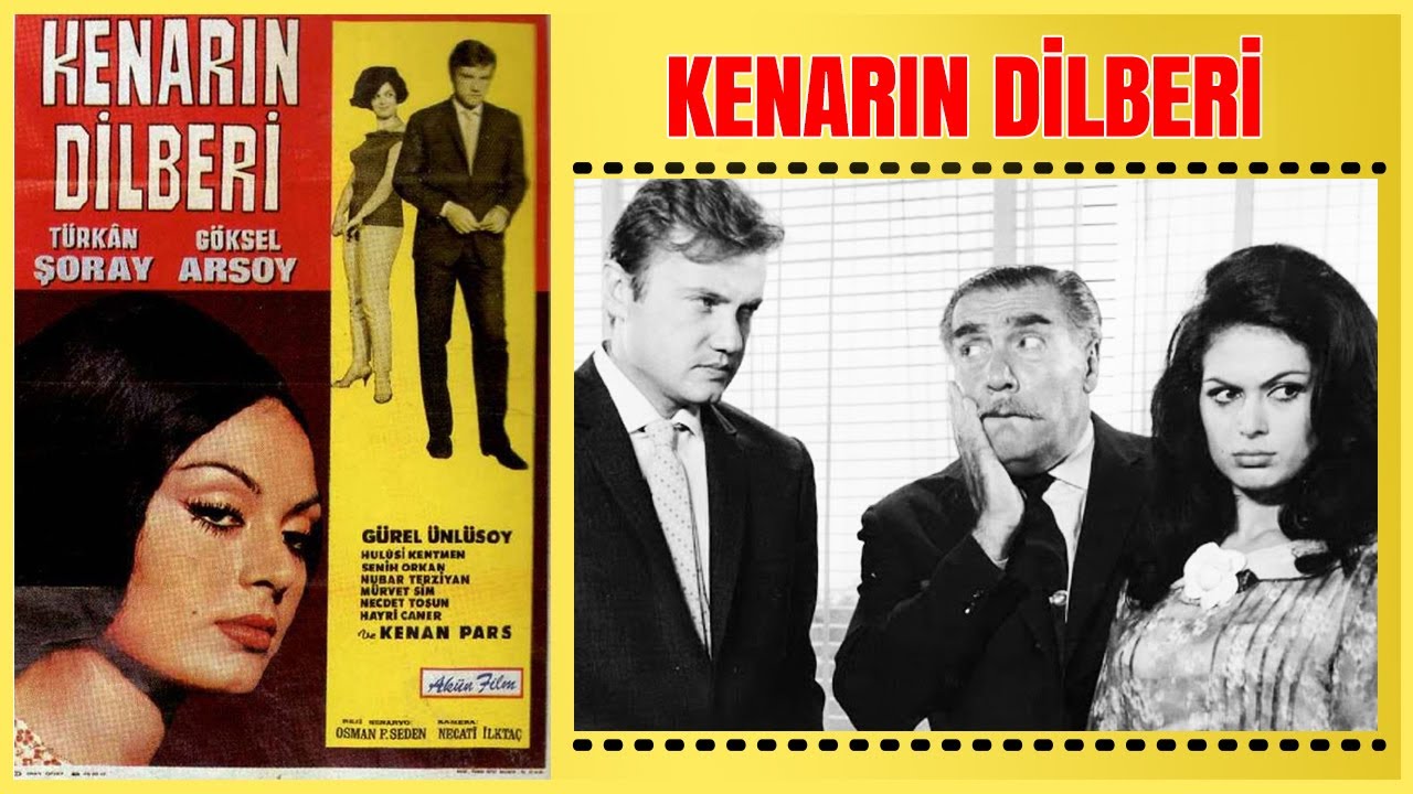 Kenarın Dilberi 1966 | Türkan Şoray Göksel Arsoy | Yeşilçam Filmi Full İzle