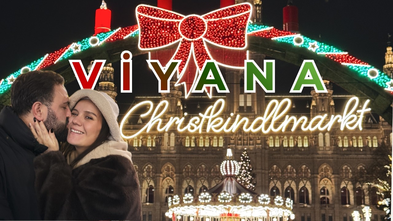VİYANA | Avrupa’nın En Güzel Noel Pazarları mı? Beklediğimiz Gibi mi?