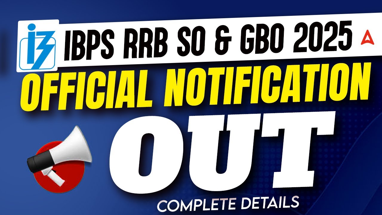 IBPS RRB 2025 Short Notification Out | RRB SO and GBO Short Notice | RRB SO Notification Out!