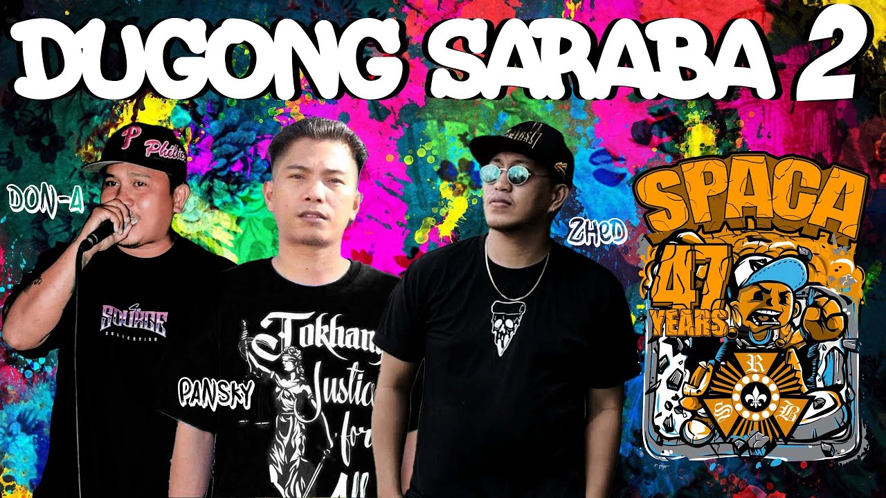 SRB UNITY CHAPTERS - Dugong Saraba II ( SARABA SONG ) Don A. x Pansky x Zhed