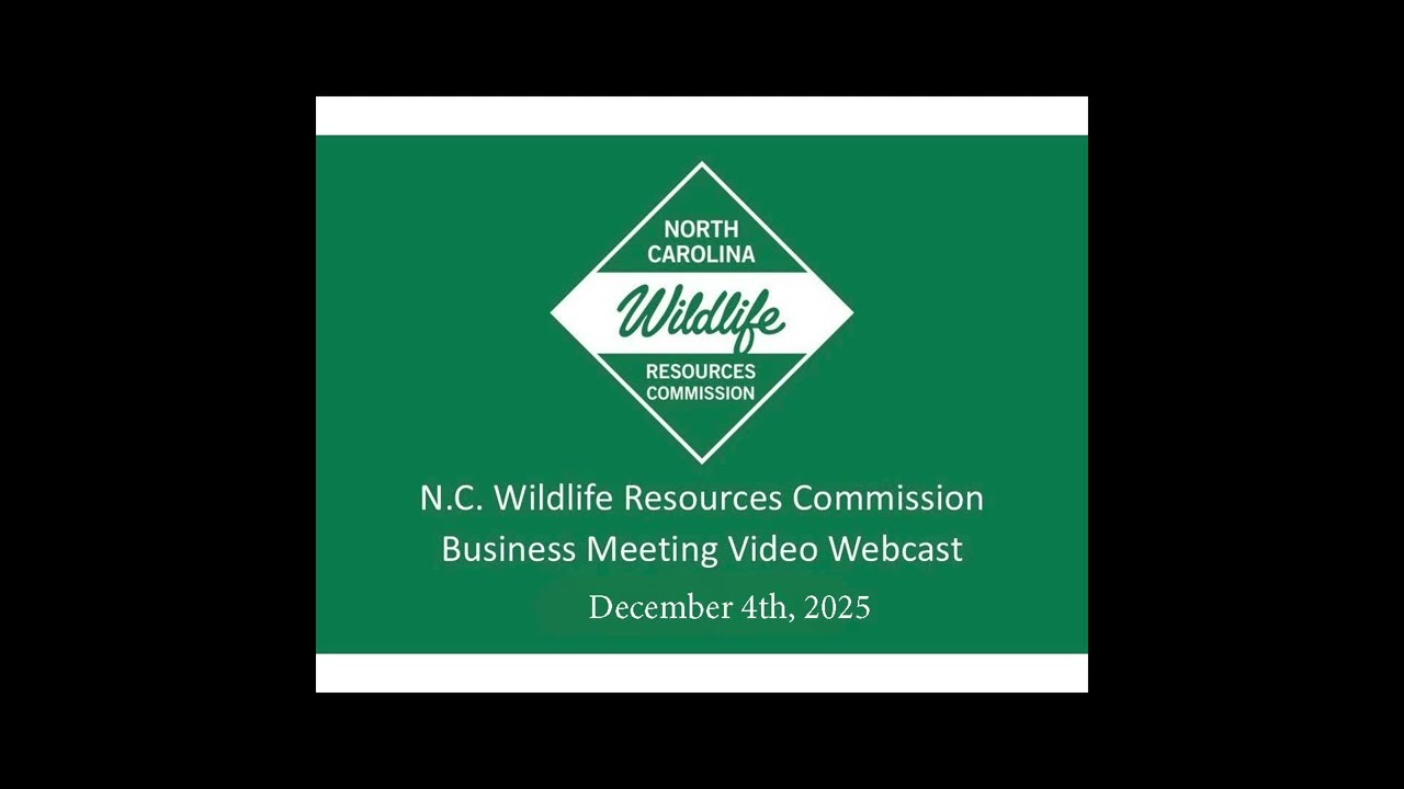 NC Wildlife Resources Commission Meeting December 4, 2025
