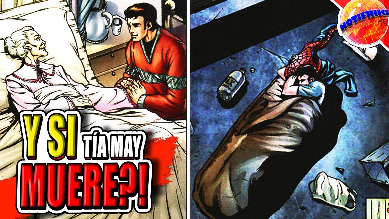Y si la Tía May Muriera y el Tío Ben viviera ? || What If ...?  Amazing SpiderMan