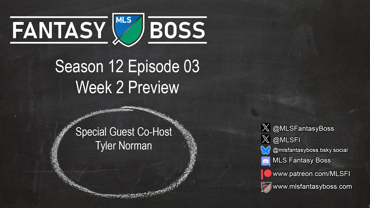 MLSFI Season 12 Ep 03 - 2026 Week 2 Preview