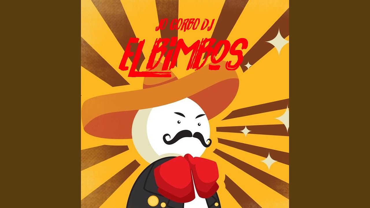 El Bimbos (Extended Mix)