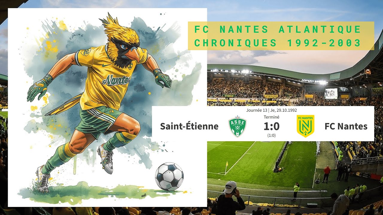 13e journée 1992 93 : AS Saint-Étienne - FC Nantes