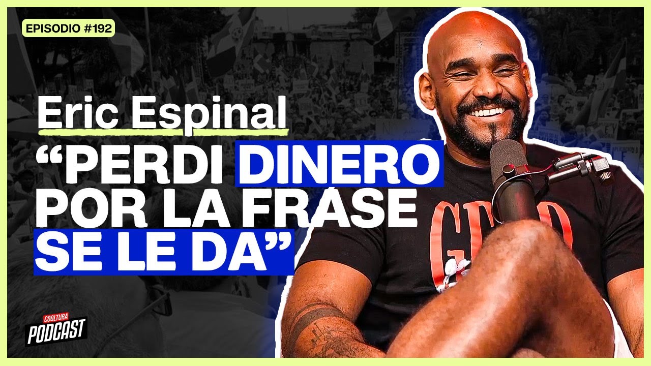 EP. 192 -  Eric Espinal 