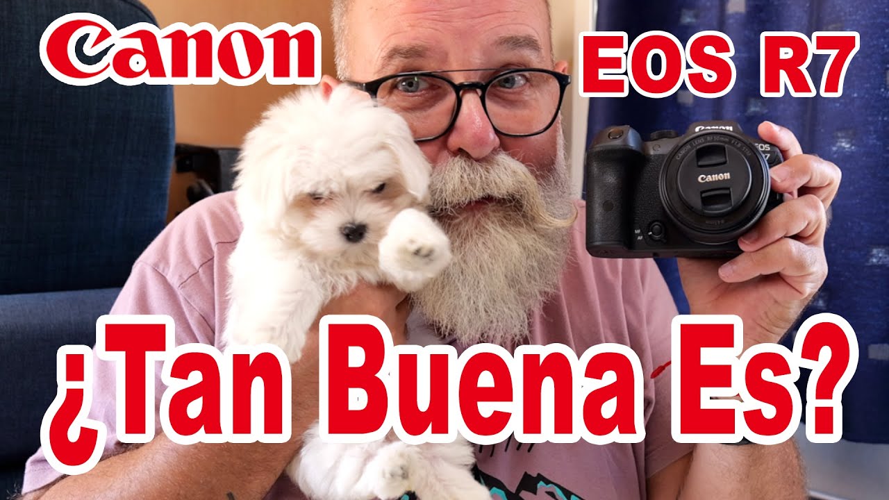 Prueba Cámara Canon EOS R7 - EN ESPAÑOL
