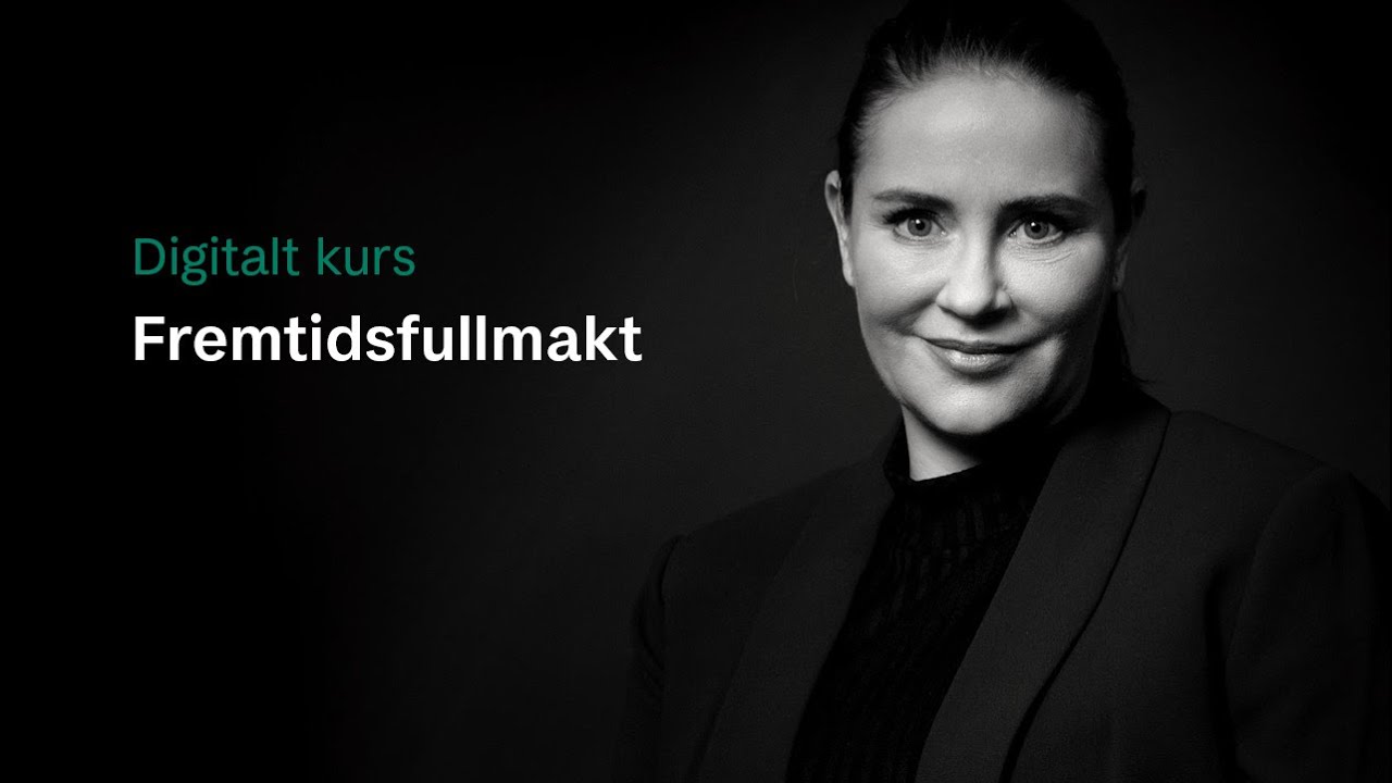 Ta kurs i fremtidsfullmakt