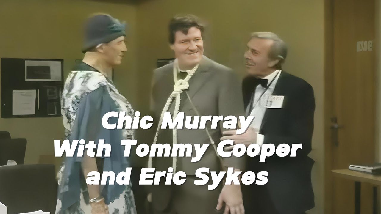 Chic Murray with Tommy Cooper and Eric Sykes