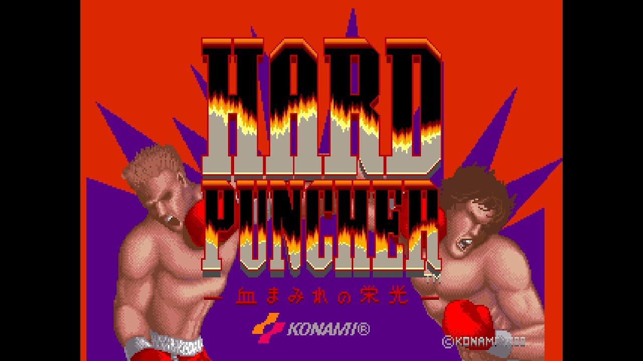 Hard Puncher (ハードパンチャー - 血まみれの栄光 -). [Arcade - Konami]. (1988). ALL.