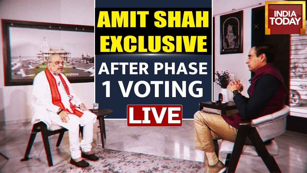INDIA TODAY LIVE: Amit Shah Exclusive | Amit Shah Speaks On Lok Sabha Polls & PM Modi's 3rd Term