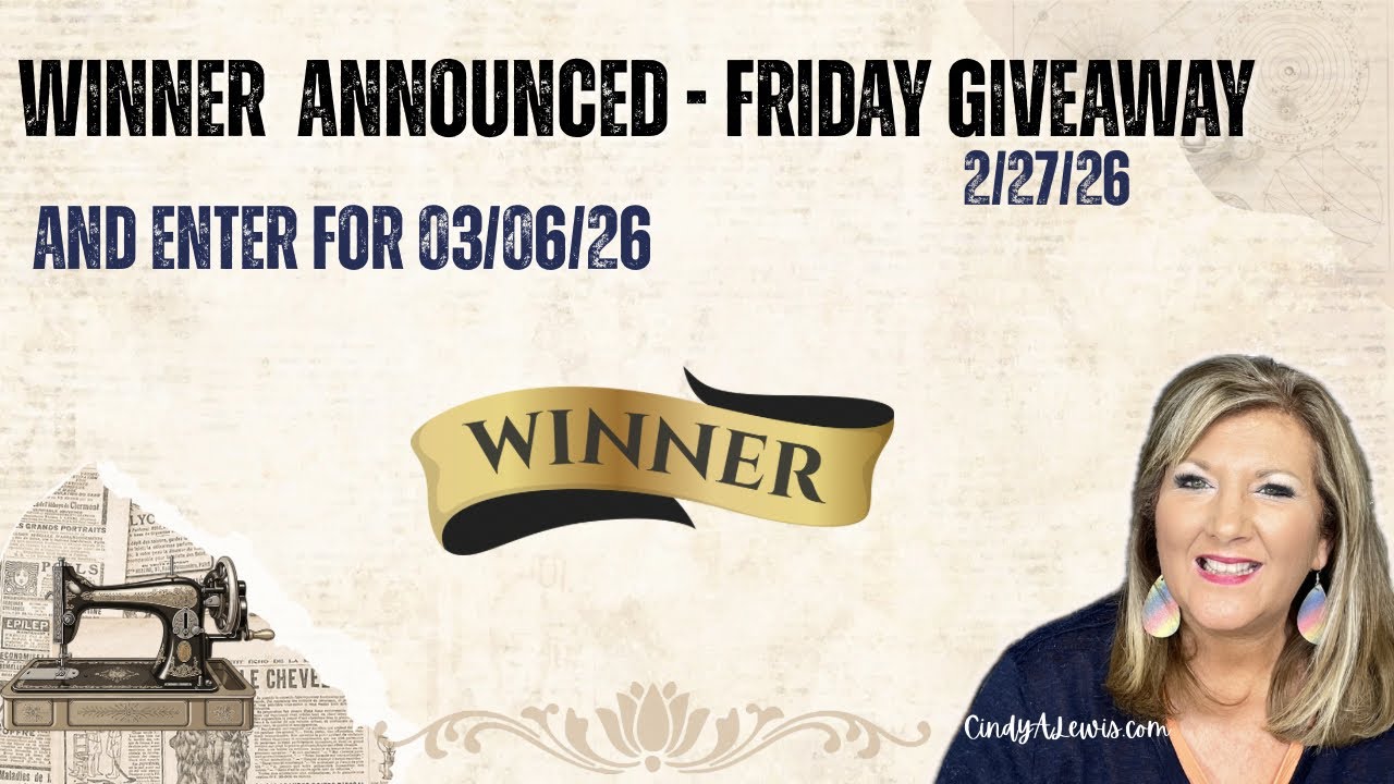 Winner announced for the Friday 2/27/26 Giveaway! Enter my March Giveaway for 03/06/26