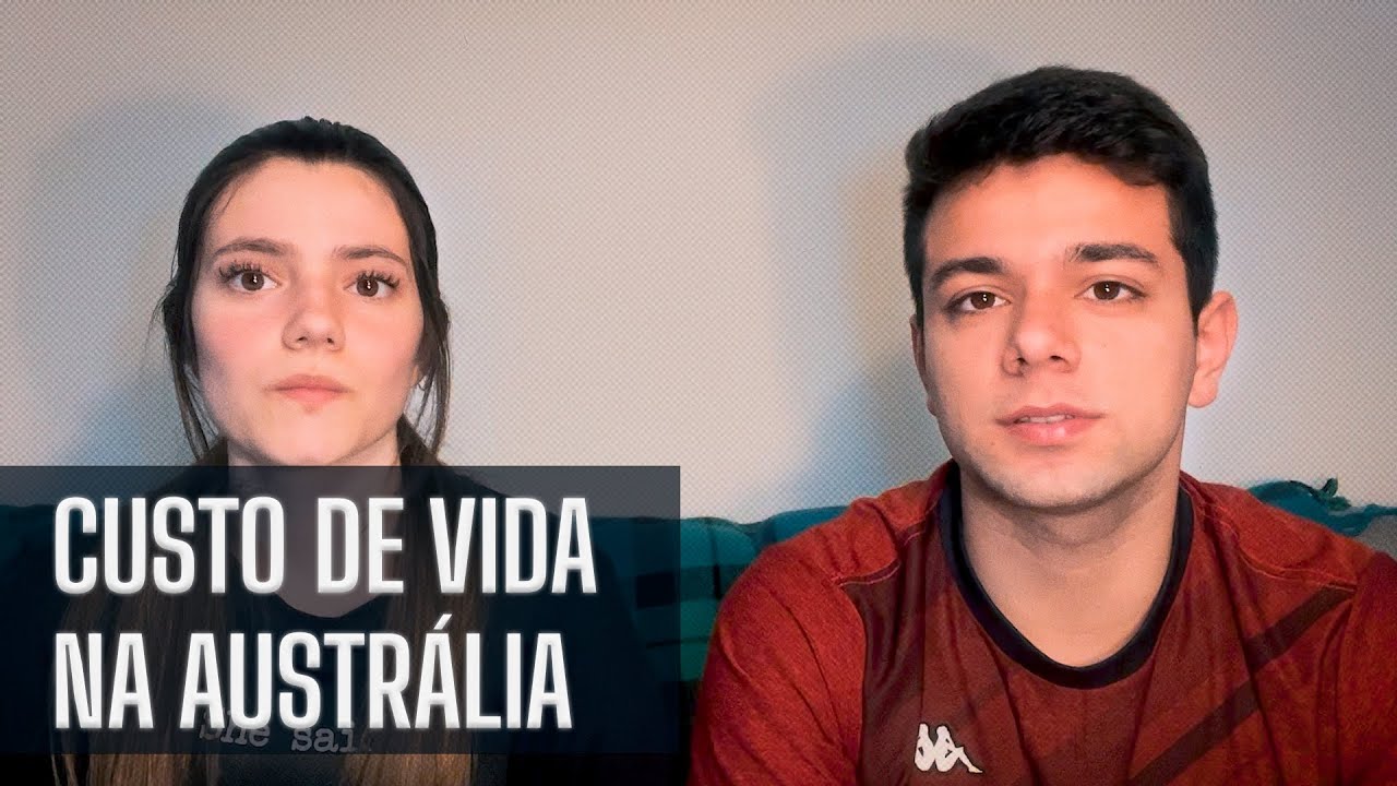 CUSTO DE VIDA NA AUSTRÁLIA (ATUALIZADO)