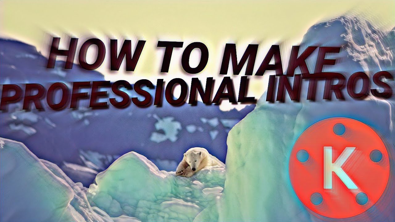 How to make professional Intro with Kinemaster || Kinemaster Tutorial