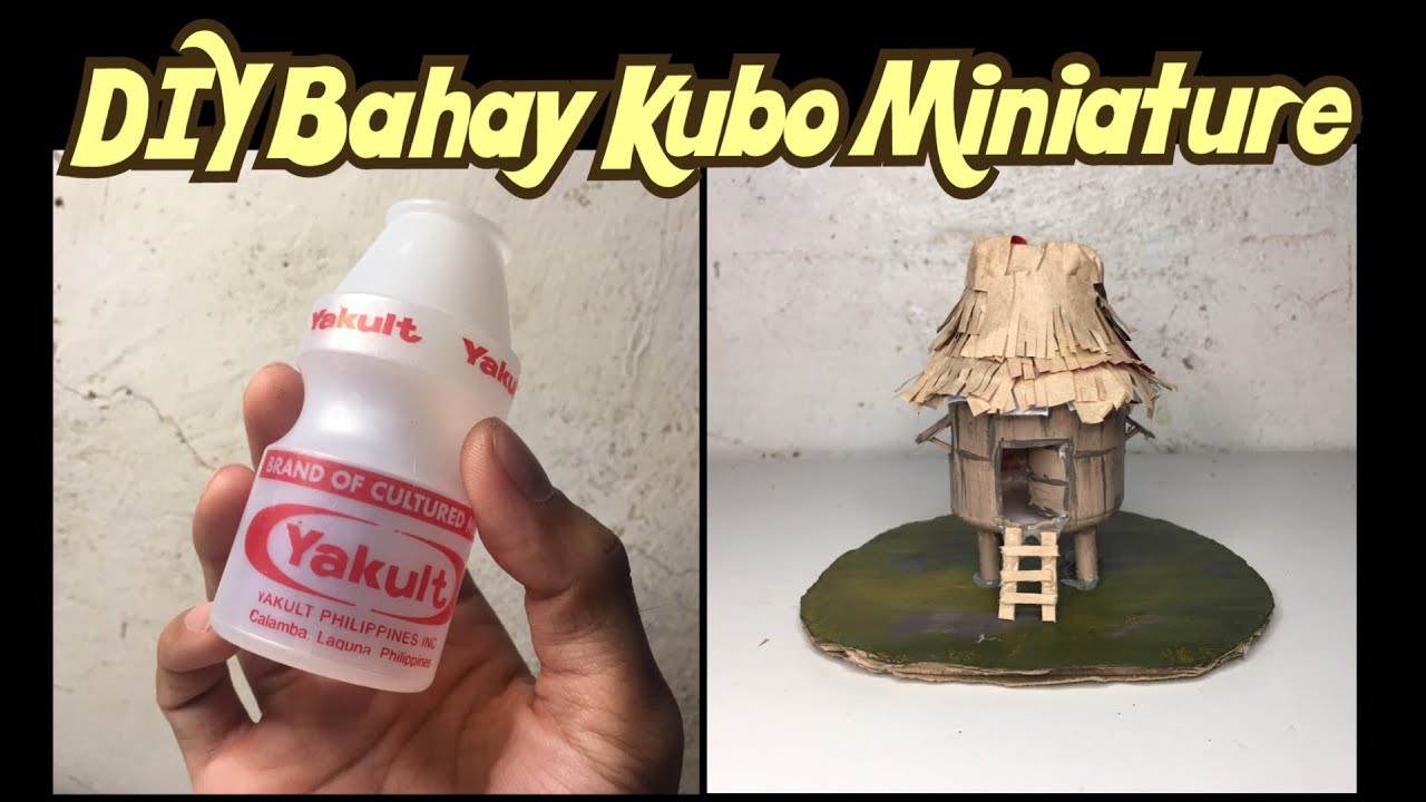 DIY Bahay Kubo Miniature using Yakult Bottle | Recycling Project | Easy & Low Cost | Tito J Diaries