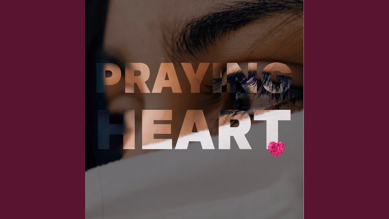 Praying Heart