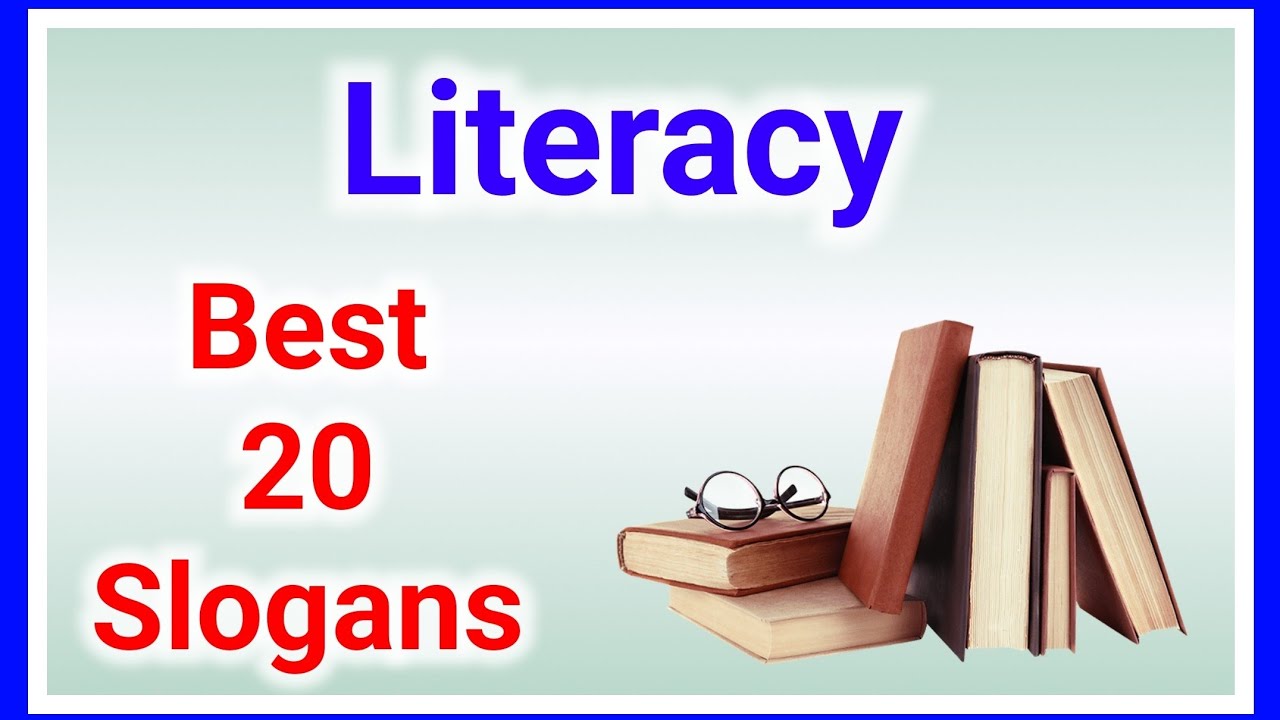 Literacy slogans in english, International literacy day slogans, literacy quotes,