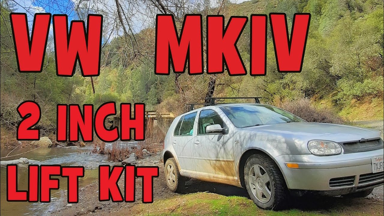 VW MKIV Golf Home Brew 2 Inch Lift Kit