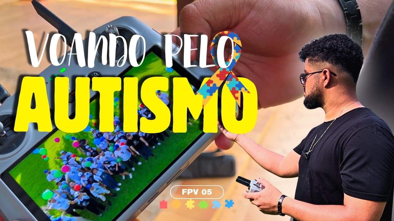 UM VOO PELA INCLUSÃO: Como foi gravado um clipe por uma causa nobre [FPV 05]