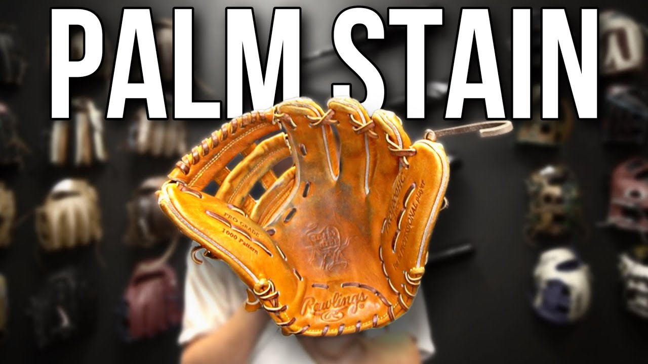 How To Palm Stain a Baseball Glove