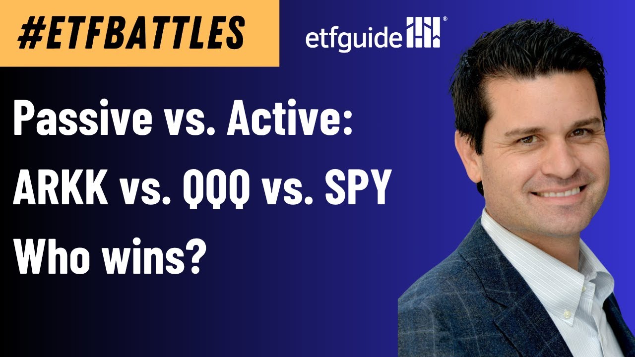 ETF Battles: - Active vs. Passive Triple Header - ARKK vs. QQQ vs. SPY!