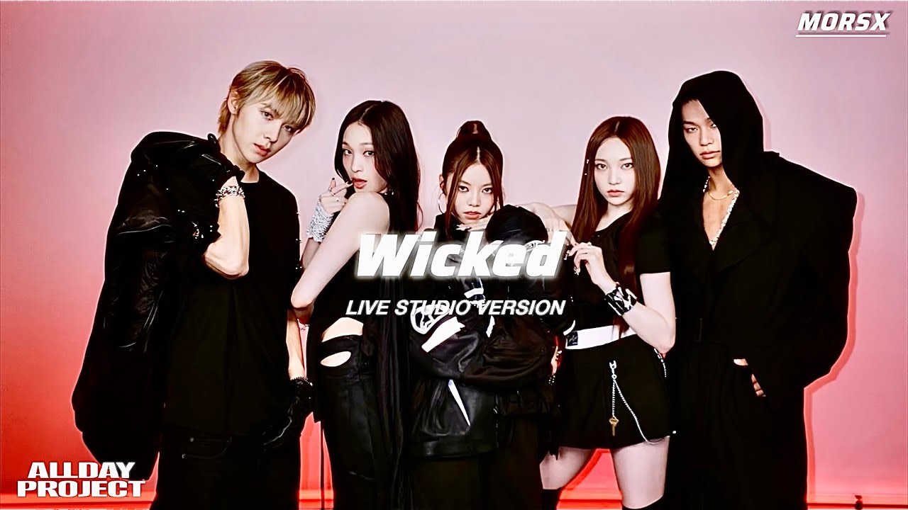 ALLDAY PROJECT - ‘Wicked’ | Live Studio Version