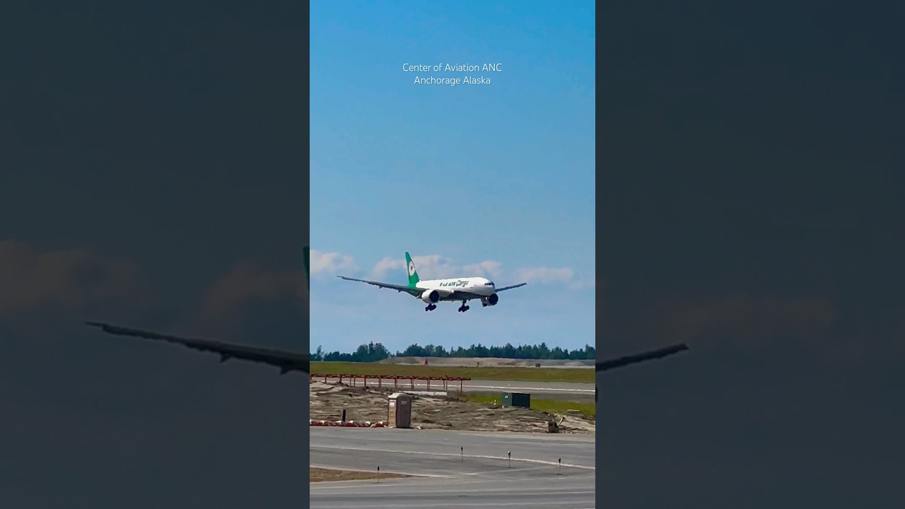 Eva Air 777 Arrival Anchorage Alaska Plane Spotting