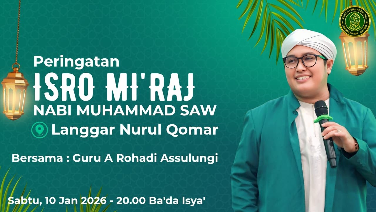🔴LIVE PERINGATAN ISRO MI'RAJ | MOMEN 5 RAJAB KE 21| LANGGAR NURUL QOMAR PELAIHARI