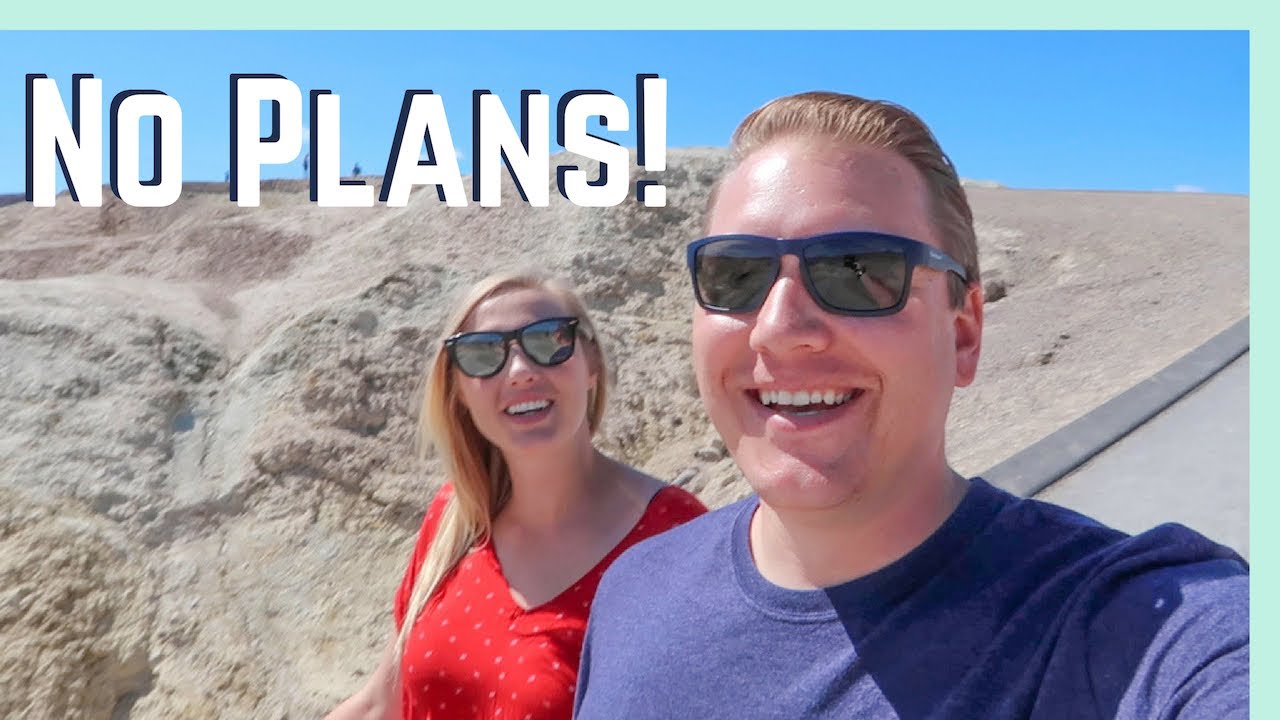 MAYBE NO PLAN IS THE BEST PLAN? || ATTEMPTED BOONDOCKING, DEATH VALLEY, AND HOT SPRINGS!