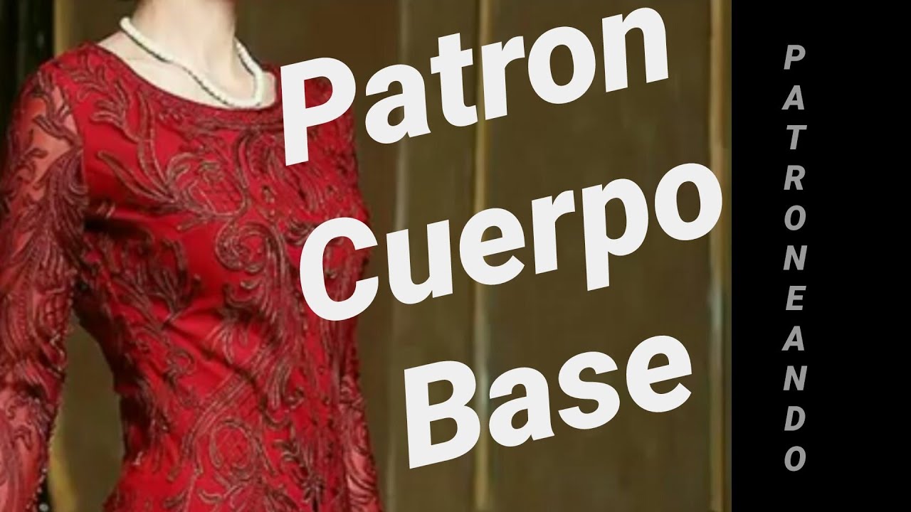 C&oacute;mo trazar el PATRON BASE DE CUERPO DE MUJER