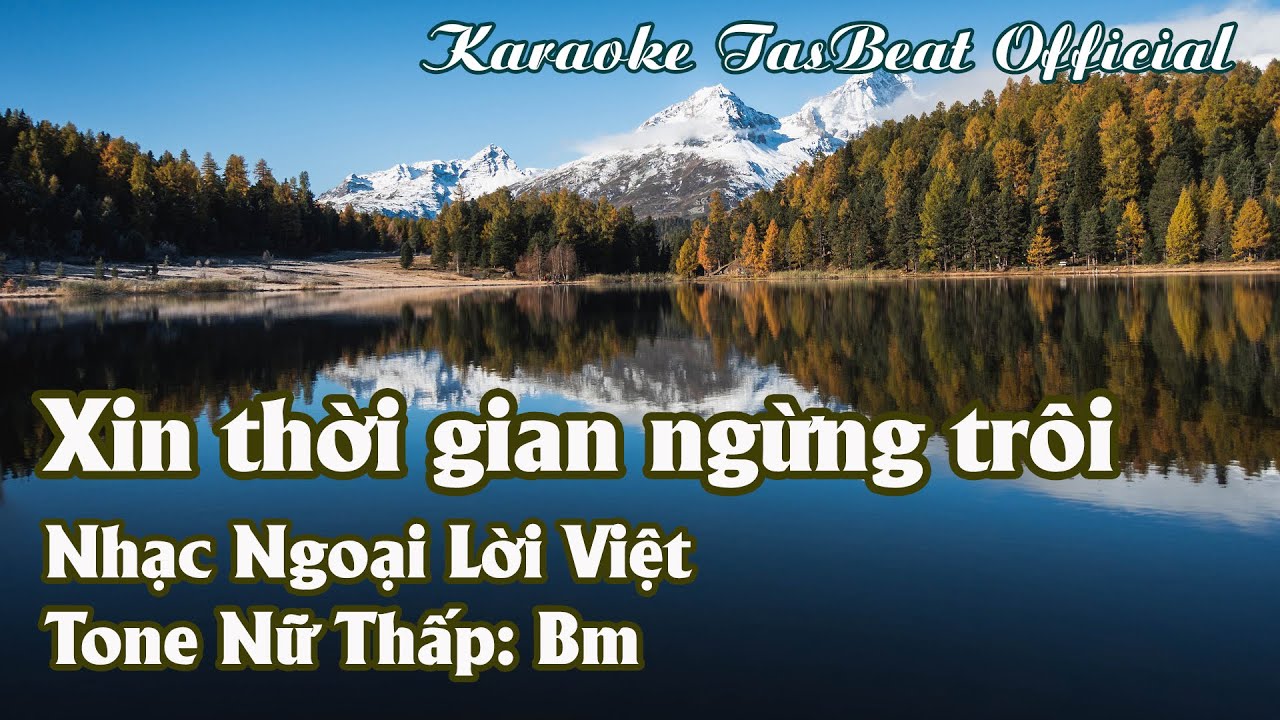 Karaoke Xin Thời Gian Ngừng Trôi Tone Nữ Thấp | TAS BEAT