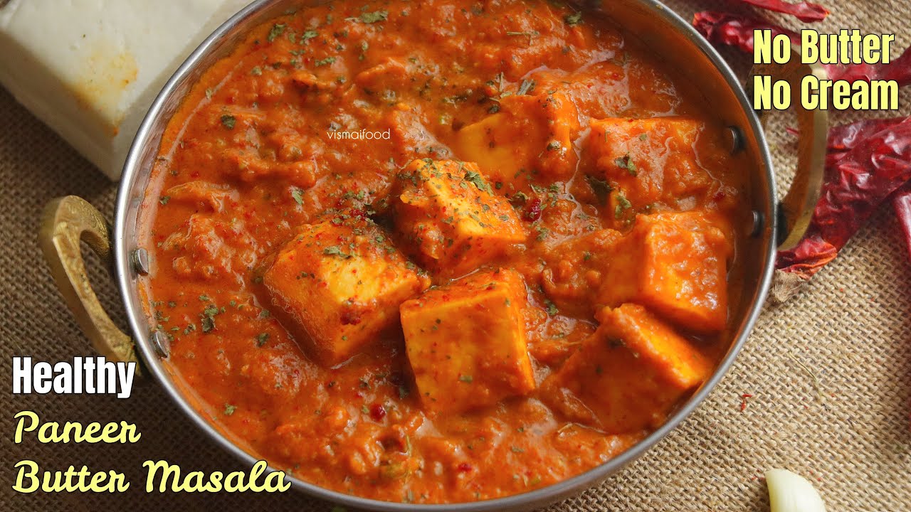 Healthy Paneer Butter Masala|With Low Calories|పనీర్ బటర్ మసాలా|డైటింగ్ లో ఉనవారు హాయిగా తినొచ్చు