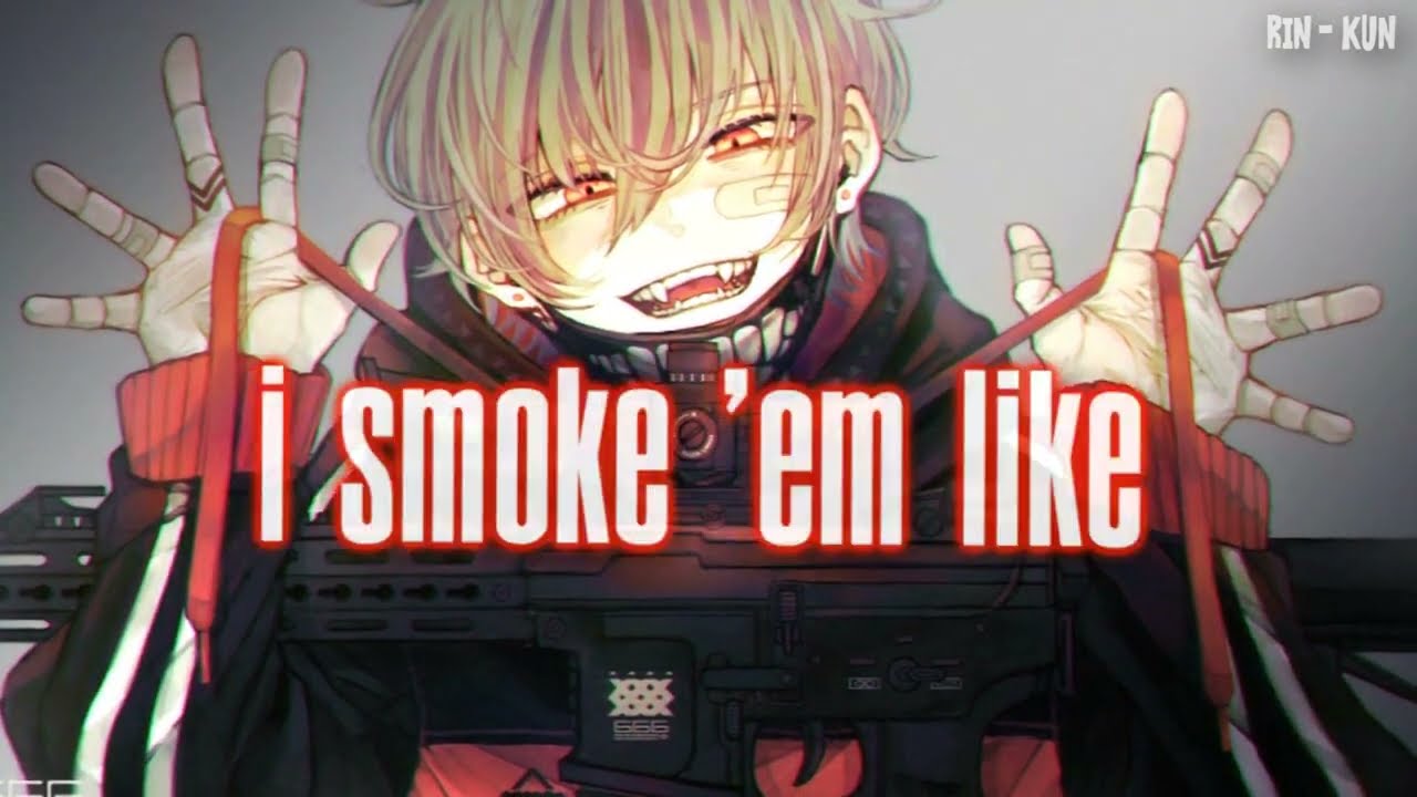 Nightcore - Like A Cigarette