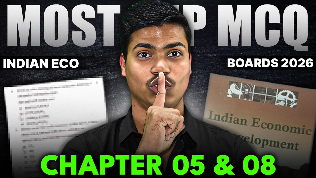 50 Most Important MCQ | Indian economic development Chapter 5 to 8 | Class 12 Economics Boards 2026.