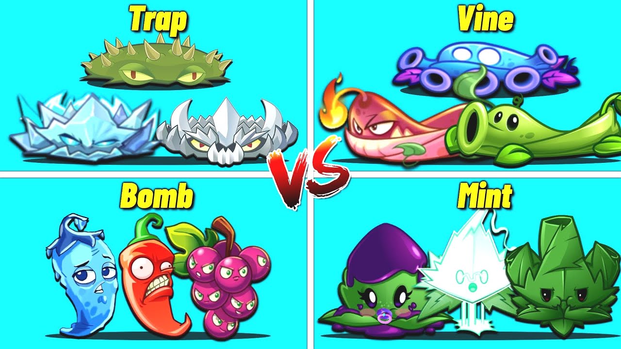 PvZ2 - 4 Teams: TRAP x VINE x BOMB x MINT - Who Will Win? Team Plant Vs Team Plant.